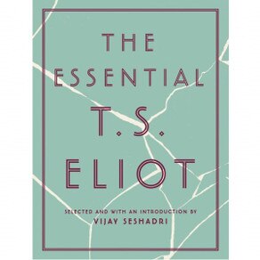 ESSENTIAL T. S. ELIOT