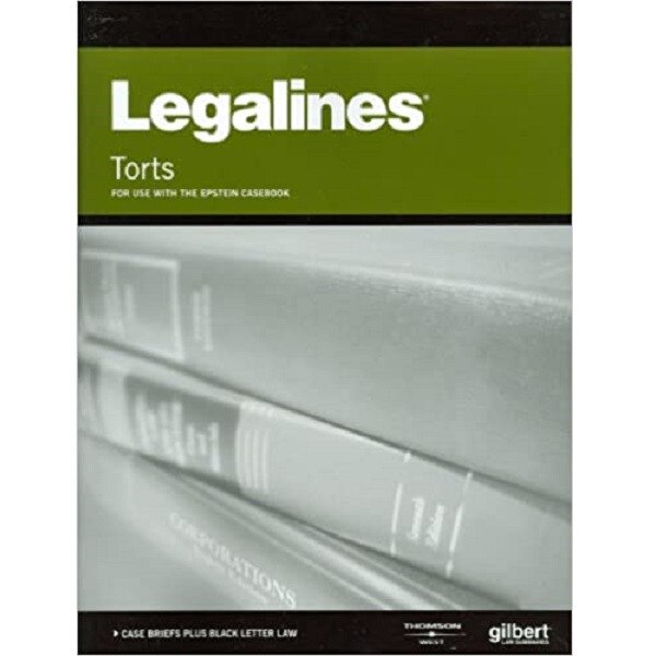LEGALINES TORTS (KEYED EPSTEIN)