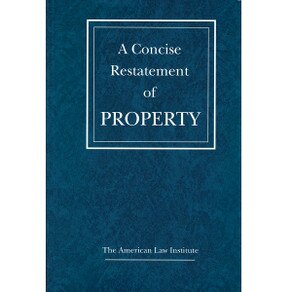 CONCISE RESTATMENT OF PROPERTY