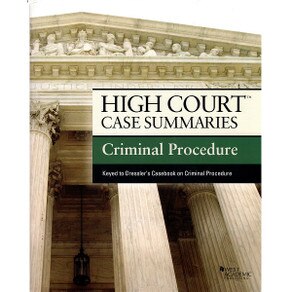 HIGH COURT CRIMINAL PROCEDURE (DRESSLER)