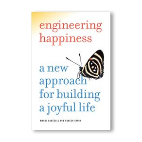 ENGINEERING HAPPINESS