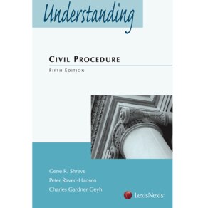 UNDERSTANDING CIVIL PROCEDURE