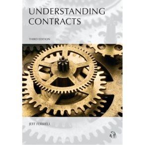 UNDERSTANDING CONTRACTS