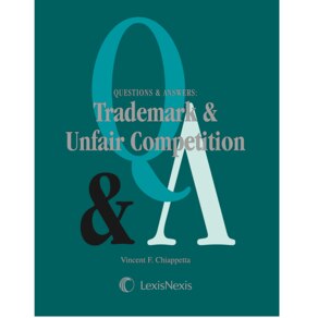 QUESTIONS & ANSWERS TRADEMARK & UNFAIR COMPETITION
