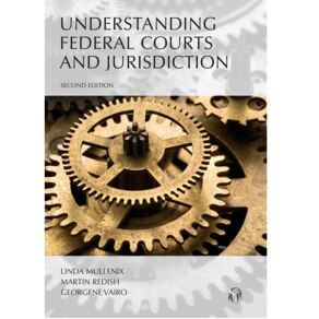 UNDERSTANDING FEDERAL COURTS & JURISDICTION