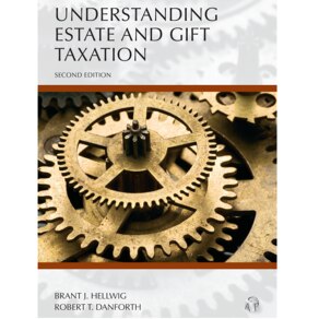 UNDERSTANDING ESTATE AND GIFT TAXATION