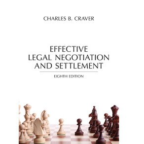 EFFECTIVE LEGAL NEGOTIATION