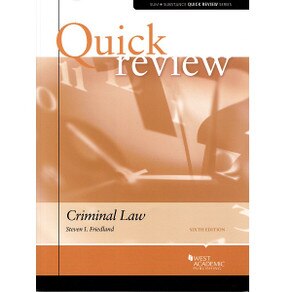 QUICK REVIEW CRIMINAL LAW