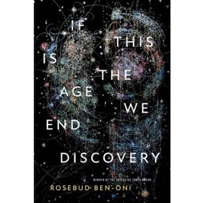 IF THIS IS THE AGE WE END DISCOVERY
